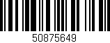 Código de barras (EAN, GTIN, SKU, ISBN): '50875649'