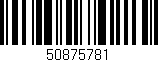 Código de barras (EAN, GTIN, SKU, ISBN): '50875781'