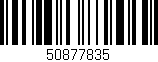 Código de barras (EAN, GTIN, SKU, ISBN): '50877835'