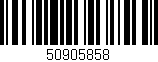 Código de barras (EAN, GTIN, SKU, ISBN): '50905858'