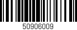 Código de barras (EAN, GTIN, SKU, ISBN): '50906009'