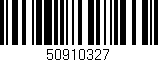 Código de barras (EAN, GTIN, SKU, ISBN): '50910327'