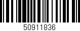 Código de barras (EAN, GTIN, SKU, ISBN): '50911836'