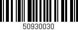 Código de barras (EAN, GTIN, SKU, ISBN): '50930030'