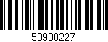 Código de barras (EAN, GTIN, SKU, ISBN): '50930227'