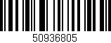 Código de barras (EAN, GTIN, SKU, ISBN): '50936805'