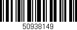 Código de barras (EAN, GTIN, SKU, ISBN): '50938149'