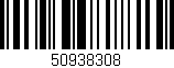 Código de barras (EAN, GTIN, SKU, ISBN): '50938308'
