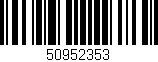 Código de barras (EAN, GTIN, SKU, ISBN): '50952353'