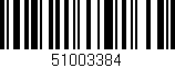Código de barras (EAN, GTIN, SKU, ISBN): '51003384'