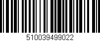 Código de barras (EAN, GTIN, SKU, ISBN): '510039499022'