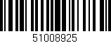 Código de barras (EAN, GTIN, SKU, ISBN): '51008925'