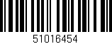 Código de barras (EAN, GTIN, SKU, ISBN): '51016454'