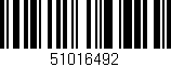 Código de barras (EAN, GTIN, SKU, ISBN): '51016492'