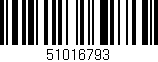 Código de barras (EAN, GTIN, SKU, ISBN): '51016793'
