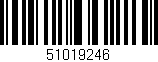 Código de barras (EAN, GTIN, SKU, ISBN): '51019246'