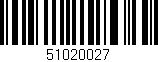Código de barras (EAN, GTIN, SKU, ISBN): '51020027'