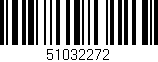 Código de barras (EAN, GTIN, SKU, ISBN): '51032272'