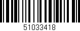 Código de barras (EAN, GTIN, SKU, ISBN): '51033418'