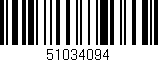 Código de barras (EAN, GTIN, SKU, ISBN): '51034094'