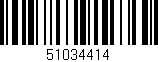 Código de barras (EAN, GTIN, SKU, ISBN): '51034414'
