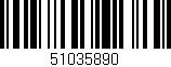 Código de barras (EAN, GTIN, SKU, ISBN): '51035890'