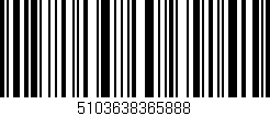Código de barras (EAN, GTIN, SKU, ISBN): '5103638365888'