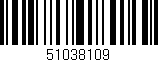 Código de barras (EAN, GTIN, SKU, ISBN): '51038109'