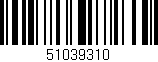 Código de barras (EAN, GTIN, SKU, ISBN): '51039310'