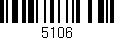 Código de barras (EAN, GTIN, SKU, ISBN): '5106'