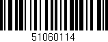 Código de barras (EAN, GTIN, SKU, ISBN): '51060114'