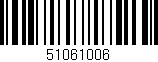 Código de barras (EAN, GTIN, SKU, ISBN): '51061006'