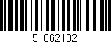 Código de barras (EAN, GTIN, SKU, ISBN): '51062102'