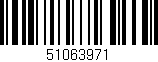 Código de barras (EAN, GTIN, SKU, ISBN): '51063971'