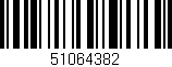 Código de barras (EAN, GTIN, SKU, ISBN): '51064382'