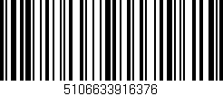 Código de barras (EAN, GTIN, SKU, ISBN): '5106633916376'