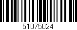 Código de barras (EAN, GTIN, SKU, ISBN): '51075024'