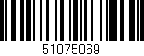 Código de barras (EAN, GTIN, SKU, ISBN): '51075069'