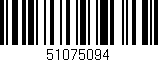Código de barras (EAN, GTIN, SKU, ISBN): '51075094'
