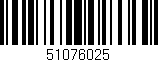 Código de barras (EAN, GTIN, SKU, ISBN): '51076025'