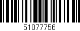 Código de barras (EAN, GTIN, SKU, ISBN): '51077756'