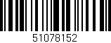 Código de barras (EAN, GTIN, SKU, ISBN): '51078152'