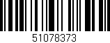 Código de barras (EAN, GTIN, SKU, ISBN): '51078373'