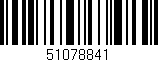 Código de barras (EAN, GTIN, SKU, ISBN): '51078841'