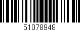 Código de barras (EAN, GTIN, SKU, ISBN): '51078948'