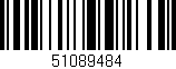 Código de barras (EAN, GTIN, SKU, ISBN): '51089484'
