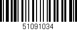 Código de barras (EAN, GTIN, SKU, ISBN): '51091034'