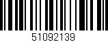 Código de barras (EAN, GTIN, SKU, ISBN): '51092139'