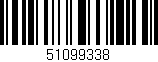 Código de barras (EAN, GTIN, SKU, ISBN): '51099338'