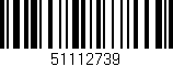 Código de barras (EAN, GTIN, SKU, ISBN): '51112739'